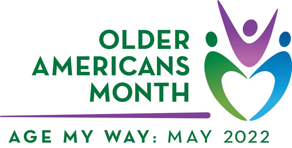 Older Americans Month Age My Way 2022 logo