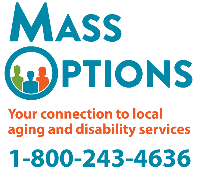 MassOptions: Your connection to local aging and disability services. 1-800-243-4636